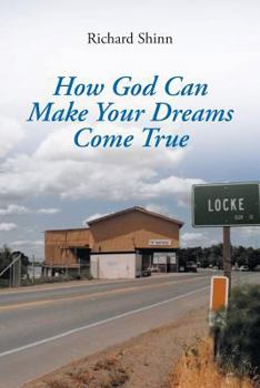 Paperback How God Can Help Make Your Dreams Come True Book