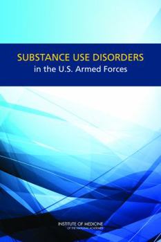 Paperback Substance Use Disorders in the U.S. Armed Forces Book