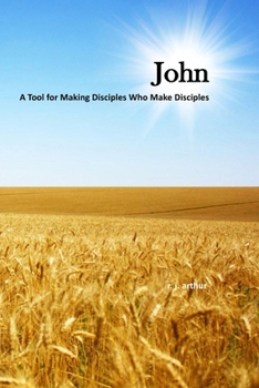 Paperback John: Making Disciples Who Make Disciples Book