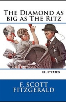 Paperback The Diamond as Big as the Ritz Illustrated Book