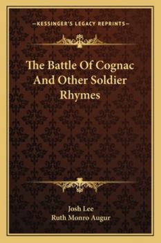 Paperback The Battle Of Cognac And Other Soldier Rhymes Book