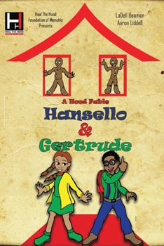 Paperback Hansello and Gretrude: Hood Fables Volume 1 Book