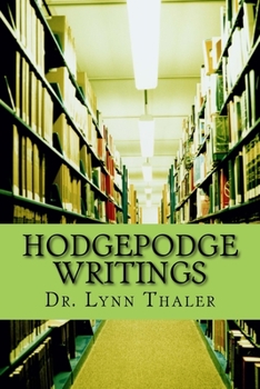 Paperback Hodgepodge Writings Book