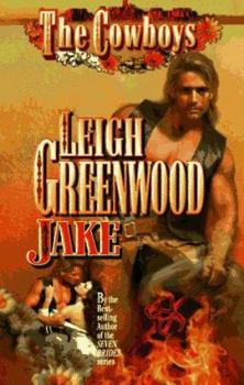 Jake - Book #1 of the Cowboys