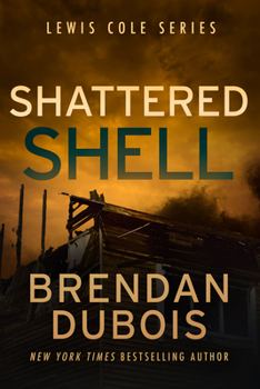 Shattered Shell (Lewis Cole, #3) - Book #3 of the Lewis Cole