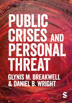 Hardcover Public Crises and Personal Threat Book