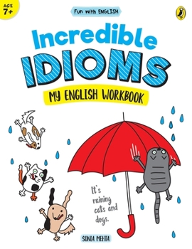 Paperback Incredible Idioms (Fun with English) Book