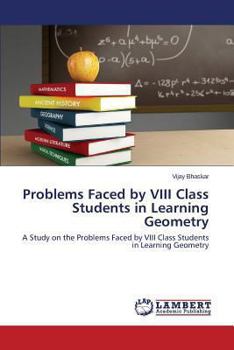 Paperback Problems Faced by VIII Class Students in Learning Geometry Book