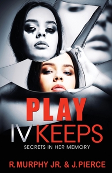 Paperback Play IV Keeps: Secrets In Her Memory Book