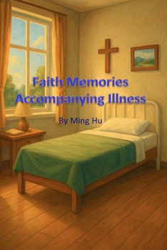 Paperback Faith Memories Accompanying Illness Book