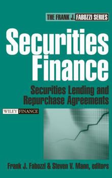 Hardcover Securities Finance: Securities Lending and Repurchase Agreements Book