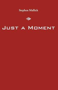 Paperback Just a Moment Book