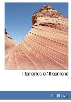 Paperback Memories of Maoriland Book