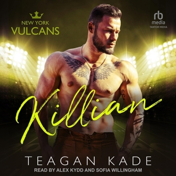 Killian - Book #3 of the New York Vulcans