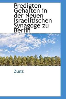 Hardcover Predigten Gehalten in Der Neuen Israelitischen Synagoge Zu Berlin Book