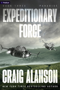 Paradise: A Military Sci-Fi Adventure (Expeditionary Force)
