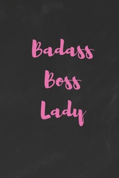 Paperback Badass Boss Lady: Funny White Elephant Gag Gifts For Coworkers Going Away, Birthday, Retirees, Friends & Family - Secret Santa Gift Idea Book