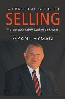 Paperback A Practical Guide to Selling Book