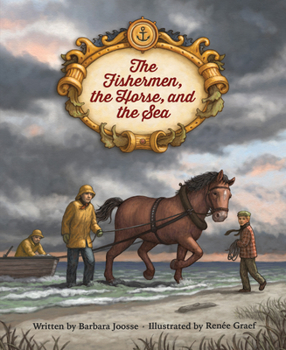 Hardcover The Fishermen, the Horse, and the Sea Book