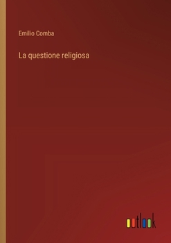 Paperback La questione religiosa [Italian] Book