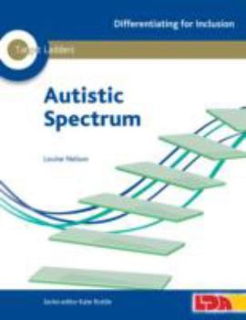 Paperback Target Ladders: Autistic Spectrum (Differentiating for Inclusion) [Unknown] Book