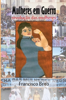 Paperback Mulheres em Guerra [Portuguese] Book
