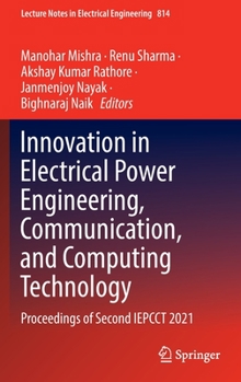 Hardcover Innovation in Electrical Power Engineering, Communication, and Computing Technology: Proceedings of Second Iepcct 2021 Book