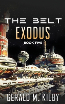 Exodus: A Sci-Fi Thriller (Belt)