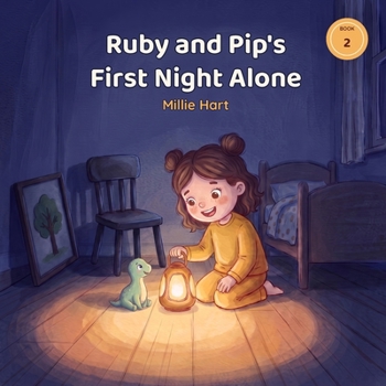 Ruby and Pip's First Night Alone