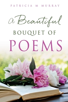Paperback A Beautiful Bouquet of Poems Book