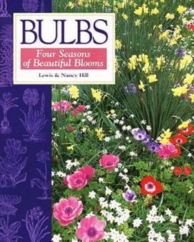 Paperback Bulbs: Four Seasons of Beautiful Blooms Book