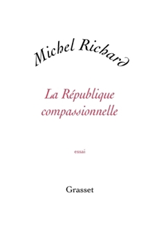 Paperback La république compassionnelle [French] Book