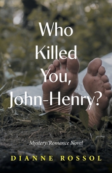 Paperback Who Killed You, John-Henry? Book