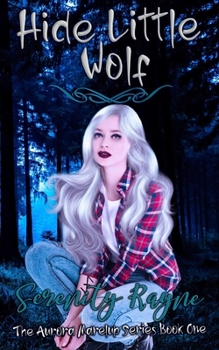 Paperback Hide Little Wolf: The Aurora Marelup Series Book