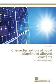 Paperback Characterisation of local aluminum-alloyed contacts Book