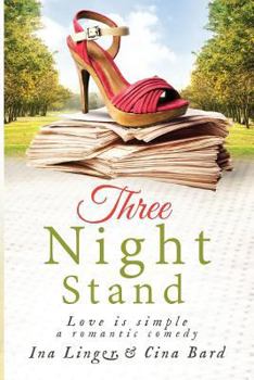 Paperback Three Night Stand: Love is simple Book