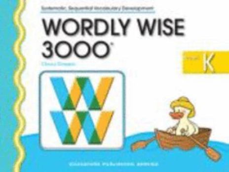 Paperback Wordly Wise 3000 Book K Student Workbook 2nd Edition Book