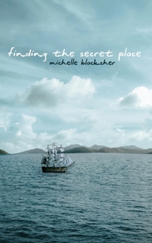 Paperback Finding the Secret Place Book