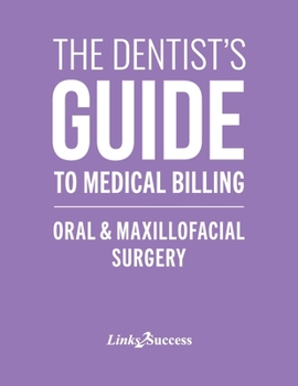 Paperback The Dentist's Guide to Oral and Maxillofacial Surgery Book
