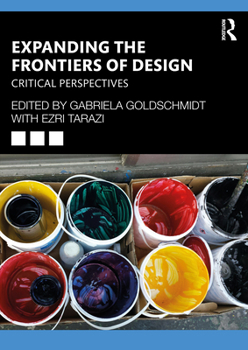 Paperback Expanding the Frontiers of Design: Critical Perspectives Book