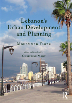 Hardcover Lebanon's Urban Development and Planning Book