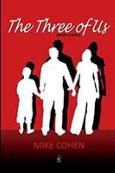 Paperback The Three of Us: Short Stories Book