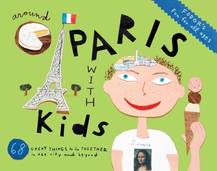 Paperback Fodor's Around Paris with Kids Book