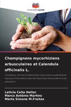 Champignons mycorhiziens arbusculaires et Calendula officinalis L.