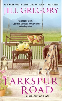 Larkspur road - Book #2 of the Lonesome Way