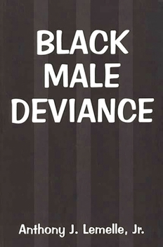 Paperback Black Male Deviance Book