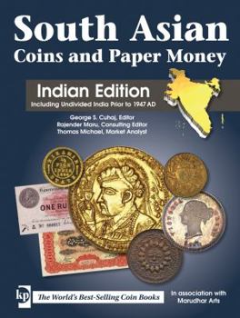 Hardcover South Asian Coins and Paper Money: Indian Edition Including Undivided India Prior to 1947 Ad Book