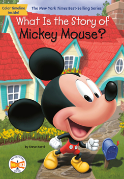 Paperback What Is the Story of Mickey Mouse? Book