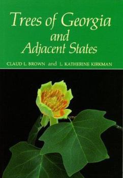 Hardcover Trees of Georgia and Adjacent States Book