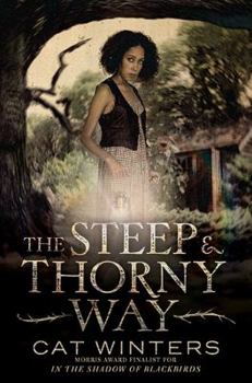 Hardcover The Steep and Thorny Way Book